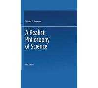 A Realist Philosophy Of Science