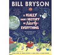 A Really Short History of Nearly Everything