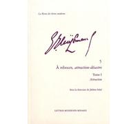 A Rebours, Attraction-Désastre - Tome 1, Attraction