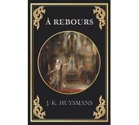 À rebours: édition collector