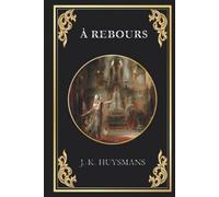 À rebours: édition collector