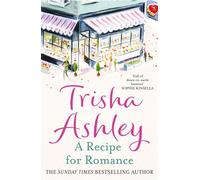 A Recipe for Romance - Trisha Ashley - Avon - ebook (ePub) - Livre