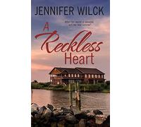 A Reckless Heart