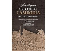 A Record of Cambodia: The Land and Its People