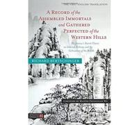 A Record of the Assembled Immortals and Gathered Perfected of the Western Hills
