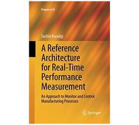 A Reference Architecture For Real-Time Performance Measurement