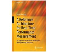 A Reference Architecture For Real-Time Performance Measurement