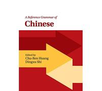 A Reference Grammar of Chinese