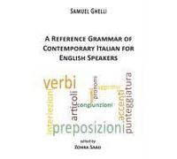 A Reference Grammar Of Contemporary Italian For English Speakers