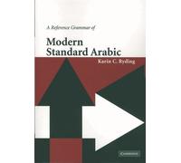 A Reference Grammar Of Modern Standard Arabic