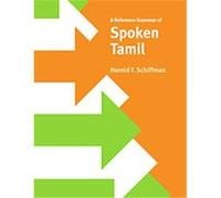 A Reference Grammar of Spoken Tamil, Reference Grammars Harold F. Schiffman (Auteur)