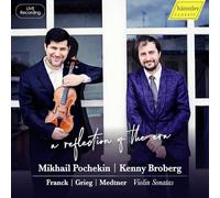 A Reflection of the Era/Sonates pour Violon