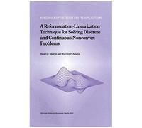 A Reformulation-Linearization Technique For Solving Discrete And Continuous Nonconvex Problems