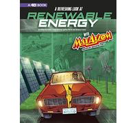 A Refreshing Look At Renewable Energy With Max Axiom, Super Scientist
