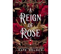 A Reign of Rose – Berkley