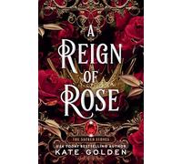 A Reign of Rose