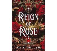 A Reign of Rose – Romance fantasy addictive ennemis à amants – The Sacred Stones Tome 3