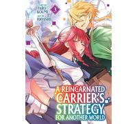A Reincarnated Carrier's Strategy for Another World Vol. 3 - Taro Koumi - Ghost Ship - ebook (ePub illustré) - Livre