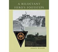 A Reluctant Hero's Footsteps