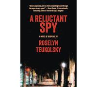 A Reluctant Spy