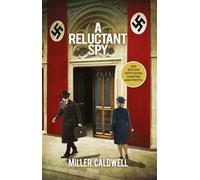 A Reluctant Spy