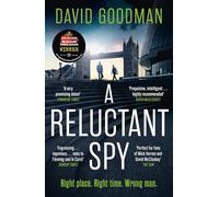 A Reluctant Spy: the award-winning spy thriller 'perfect for fans of Mick Herron' (THE SUN)
