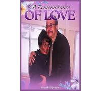 A Remembrance of Love