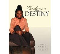A Rendezvous With Destiny