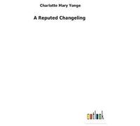 A Reputed Changeling