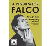 Various – A Requiem for Falco: Muss ich denn sterben, um zu leben? – DVD