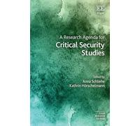 A Research Agenda for Critical Security Studies