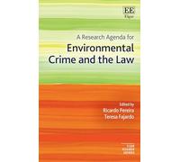 A Research Agenda for Environmental Crime and the Law