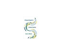 A Research Agenda For Graduate Education