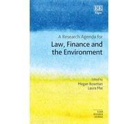 A Research Agenda for Law, Finance and the Environment