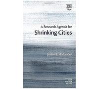 A Research Agenda For Shrinking Cities
