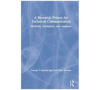 A Research Primer For Technical Communication