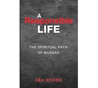 A Responsible Life: The Spiritual Path of Mussar