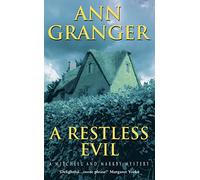 A Restless Evil (Mitchell & Markby 14): An English village murder mystery of intrigue and suspicion