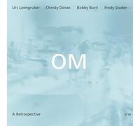 Om – A Retrospective