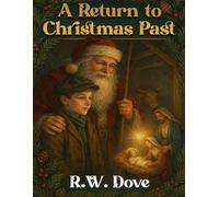 A Return to Christmas Past