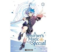A Returner's Magic Should be Special T03