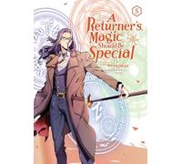 A Returner's Magic Should Be Special, Vol. 5