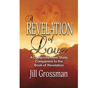 A Revelation Of Love