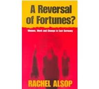 A Reversal of Fortunes? Rachel Alsop (Auteur)