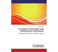 A Review Of The Legal And Institutional Framework