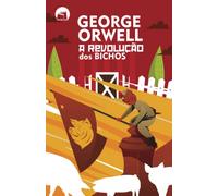 A REVOLUÇÃO DOS BICHOS