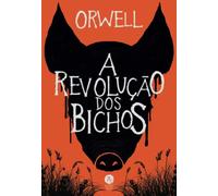 A revolução dos bichos: