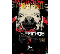 A Revolução Dos Bichos - Brochura