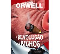 A Revolução dos Bichos: Capa Especial + marcador de páginas