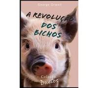 A Revolucao dos Bichos Colecao Duetos by Orwell George Orwell Paperback Book Orwell George Orwell (Auteur)